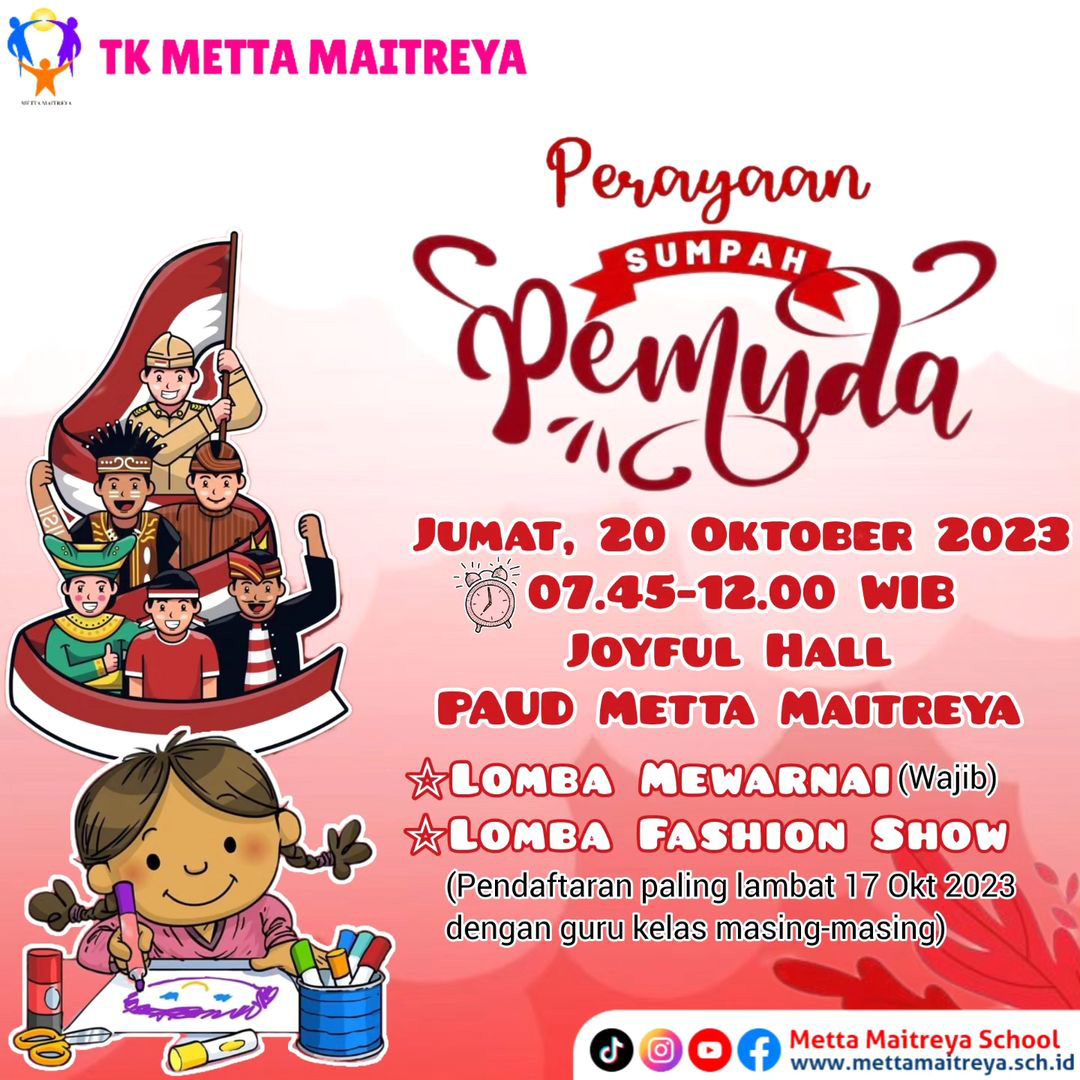Perayaan & Pelaksanaan Perlombaan Hari Sumpah Pemuda ke-95 | TK METTA MAITREYA