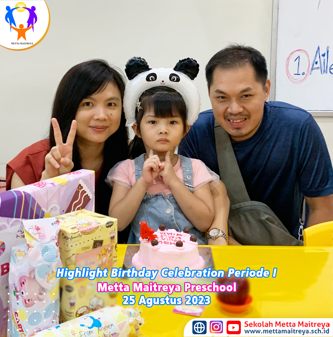 Highlight Birthday Celebration Periode I | TK METTA MAITREYA