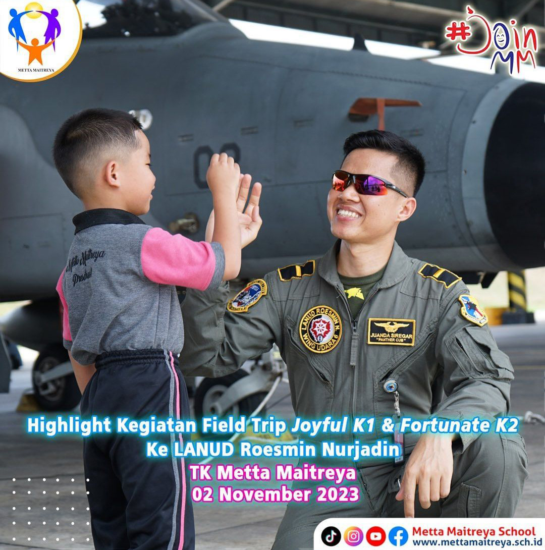 Highlight Kegiatan Field Trip Joyful K1 & Fortunate K2 ke LANUD Roesmin Nurjadin | TK METTA MAITREYA