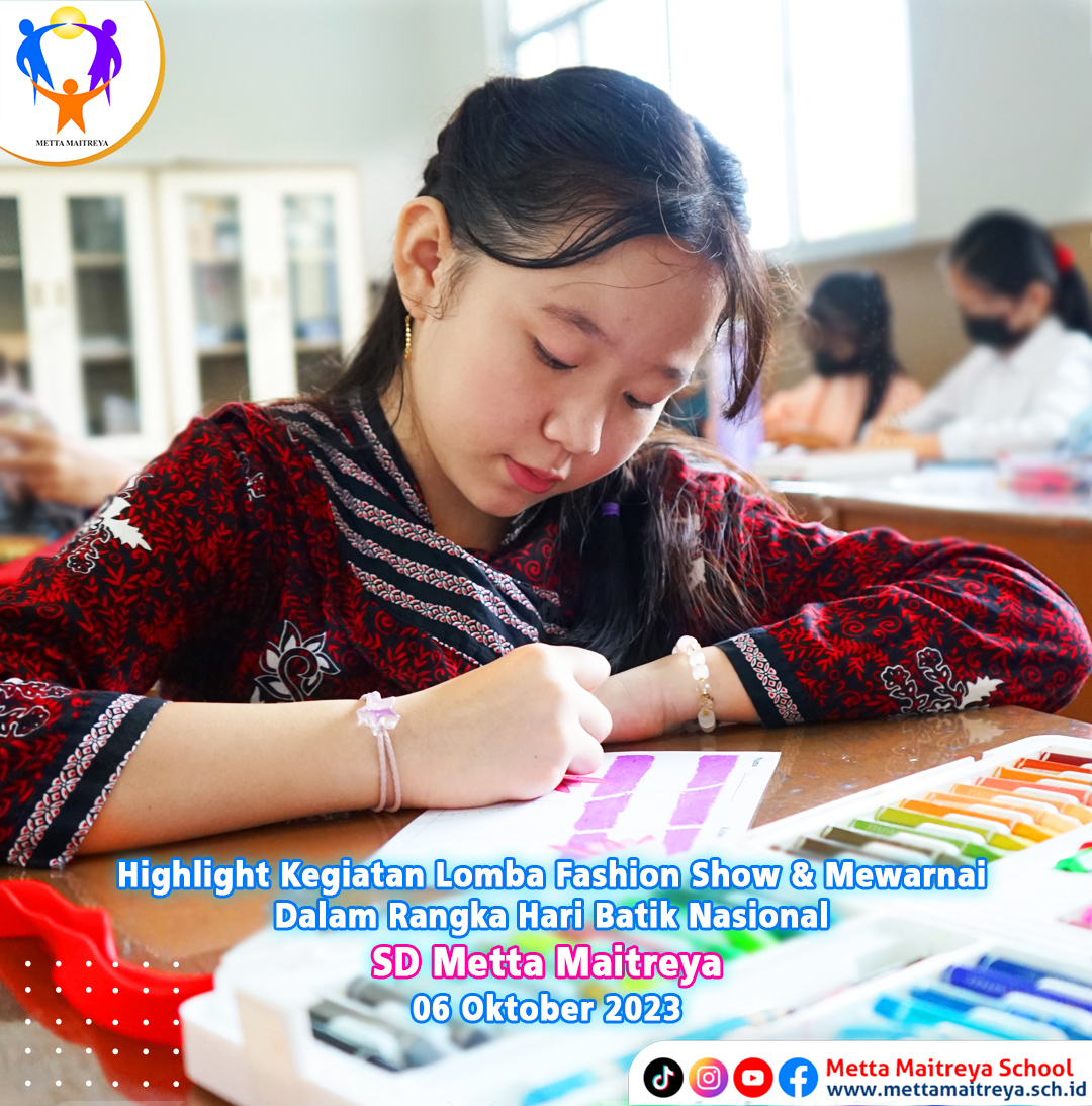 Highlight Kegiatan Lomba Fashion Show & Mewarnai Dalam Rangka Hari Batik Nasional | SD METTA MAITREYA