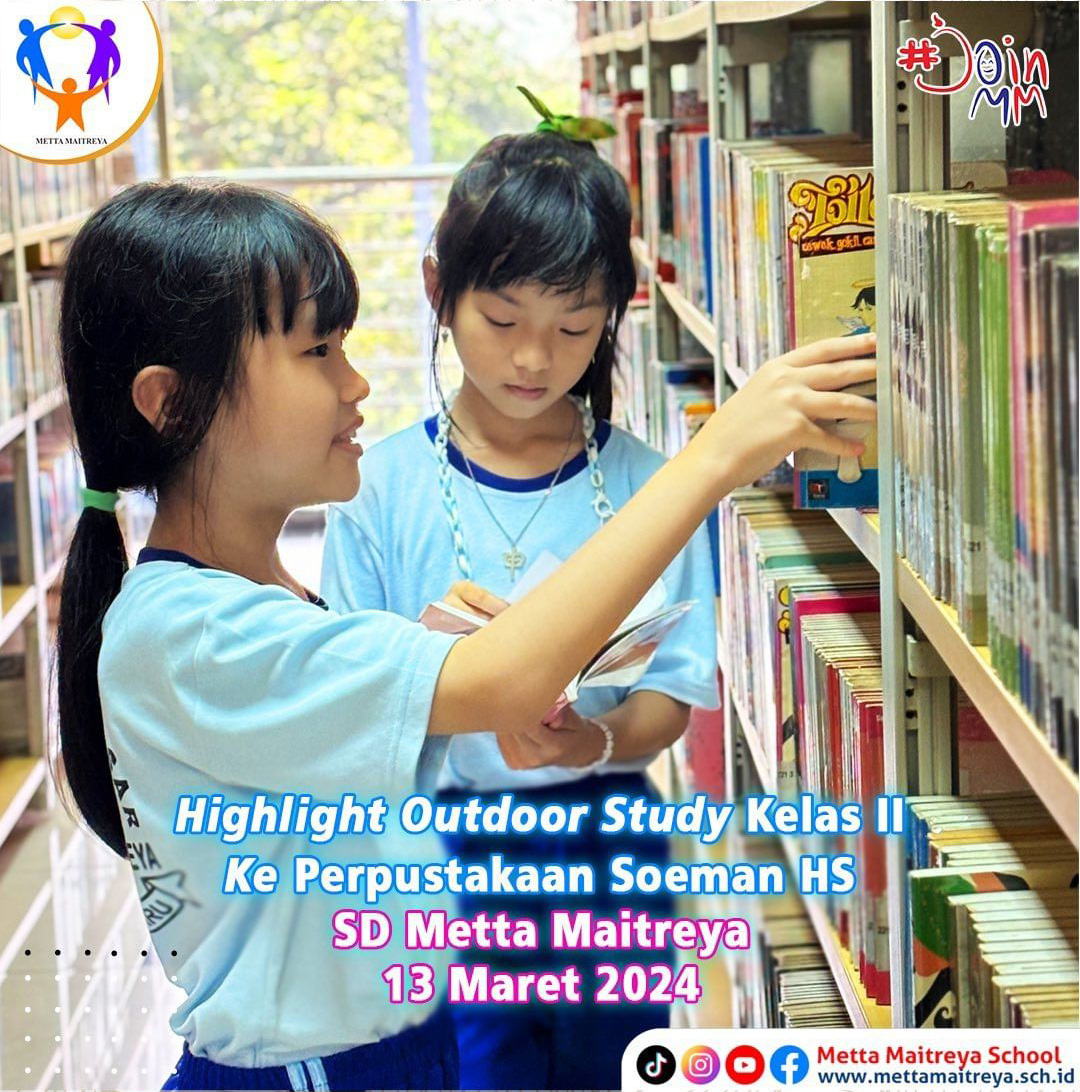 Highlight Outdoor Study Kelas II Ke Perpustakaan Soeman HS | SD METTA MAITREYA
