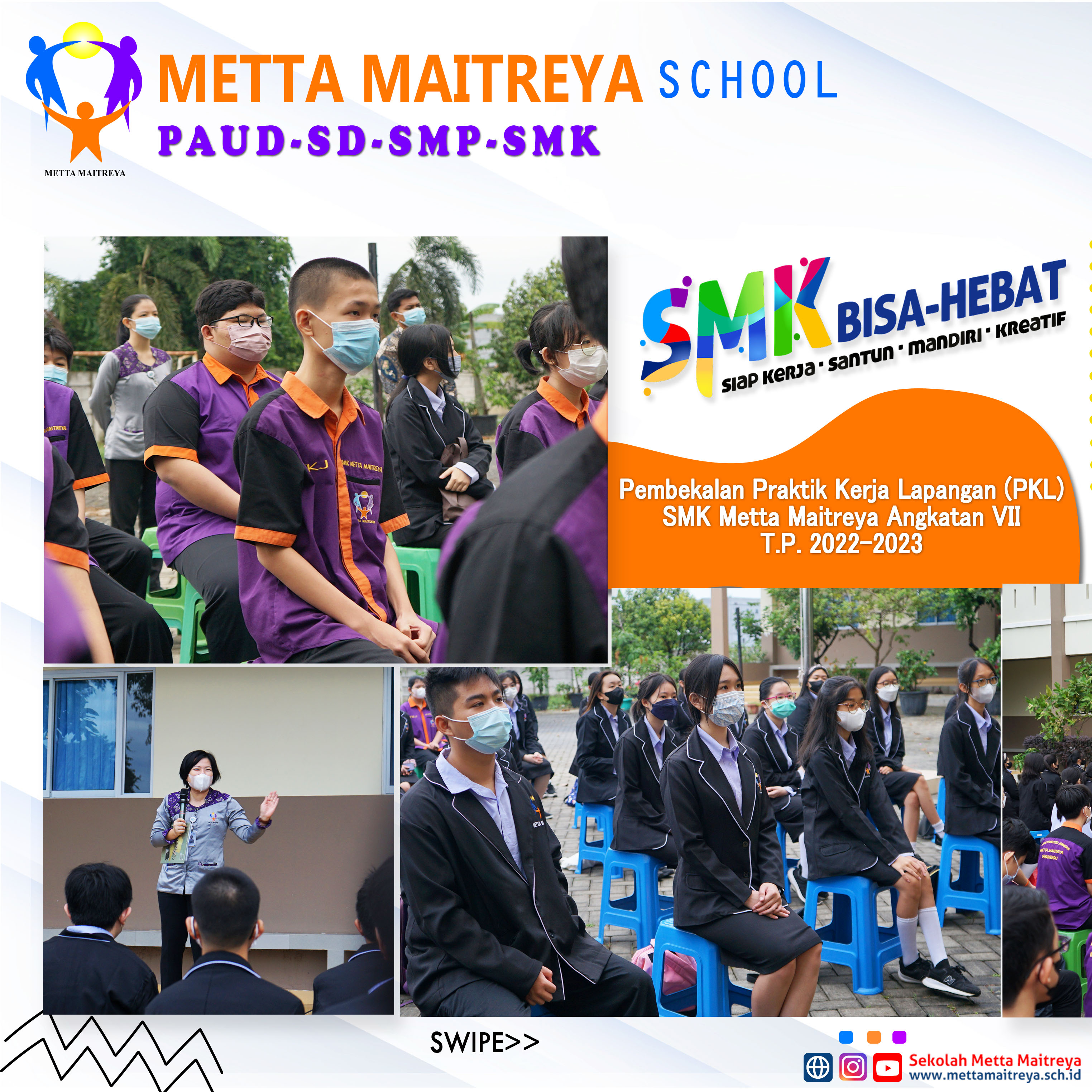 Pembekalan Praktik Kerja Lapangan (PKL) | SMK METTA MAITREYA