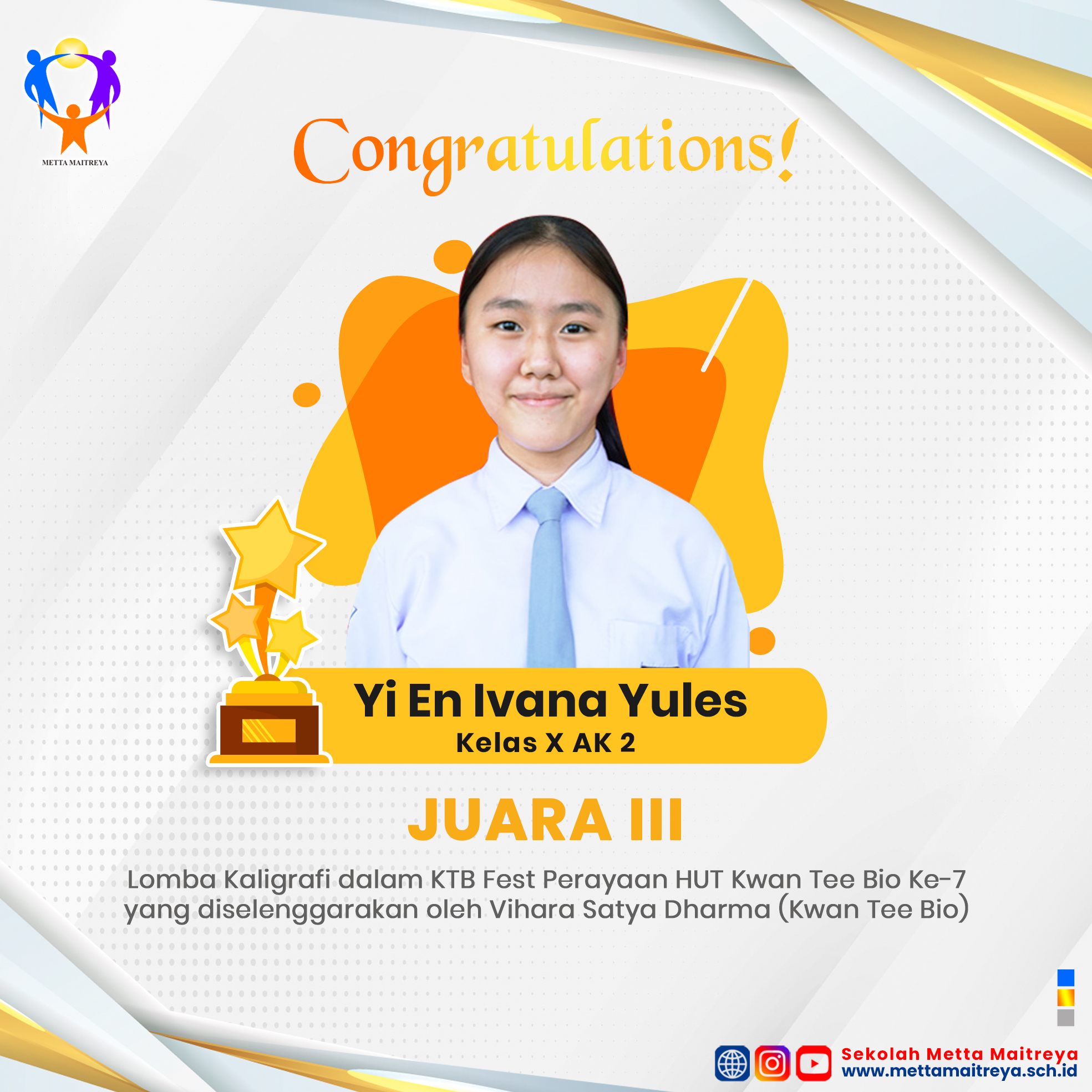 Prestasi Peserta Didik dalam Lomba Kaligrafi dalam KTB Fest Perayaan HUT Kwan Tee Bio Ke-7 | SMK METTA MAITREYA