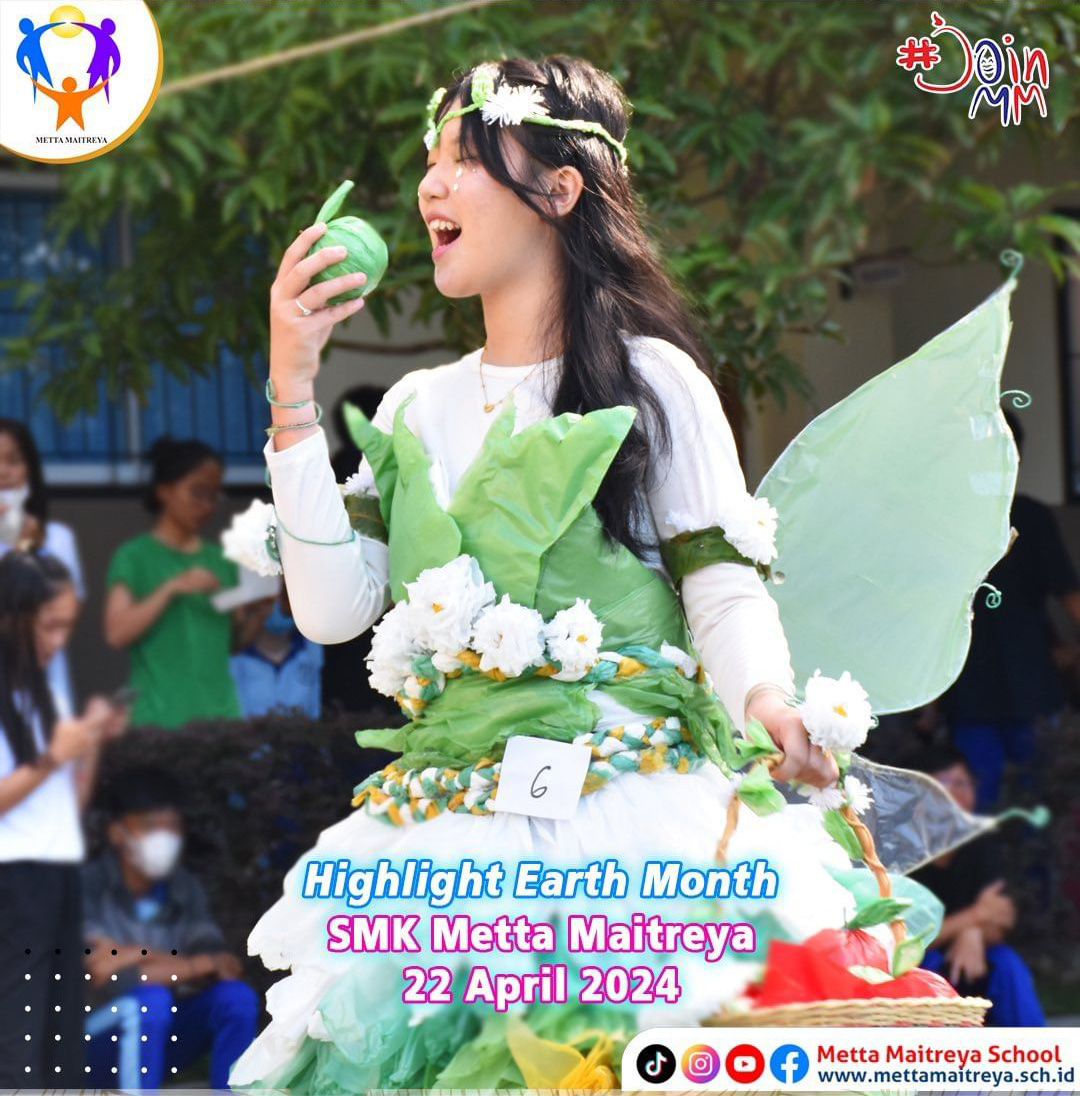 Highlight Earth Month | SMP & SMK METTA MAITREYA