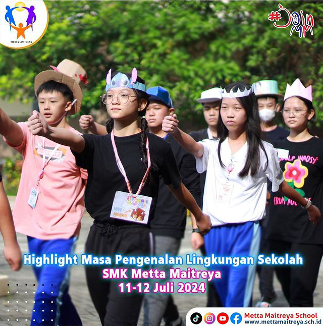 Highlight Masa Pengenalan Lingkungan Sekolah | SMK Metta Maitreya