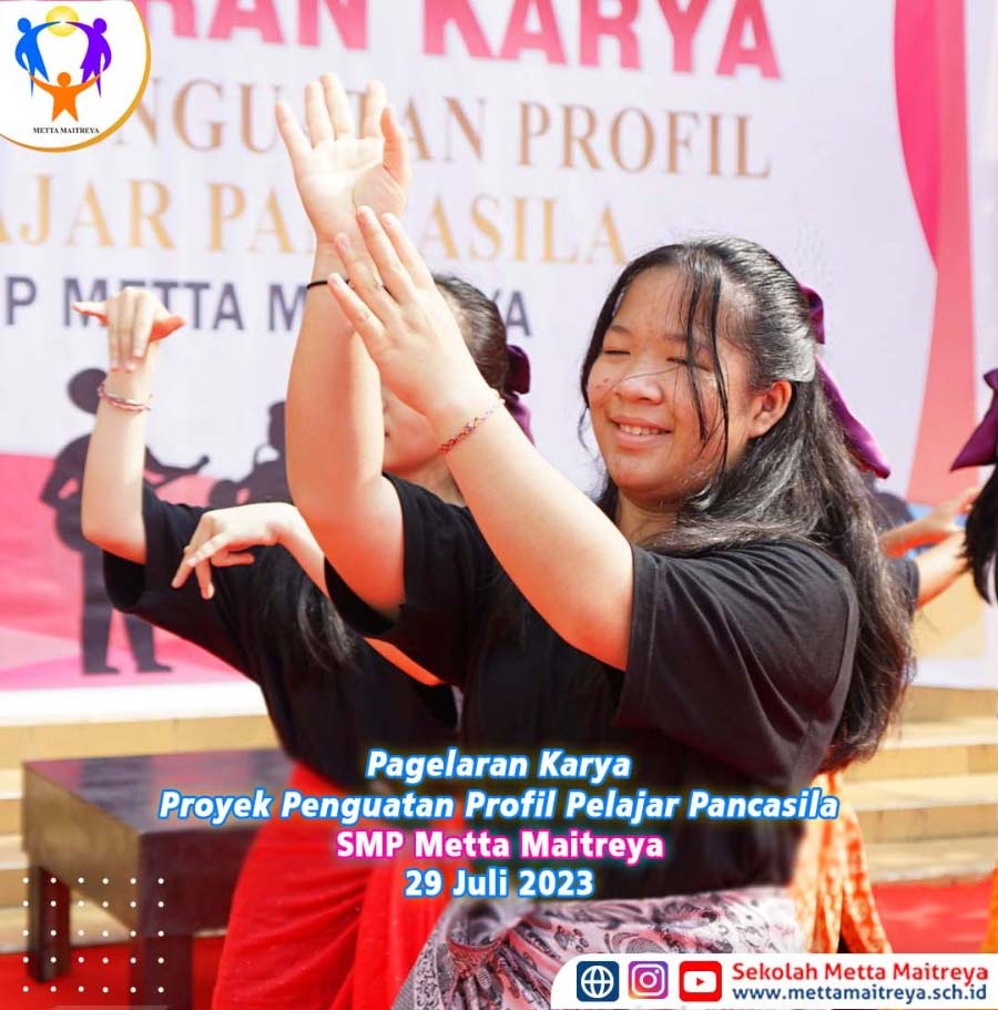 Pagelaran Karya Proyek Penguatan Profil Pelajar Pancasila | SMP METTA MAITREYA