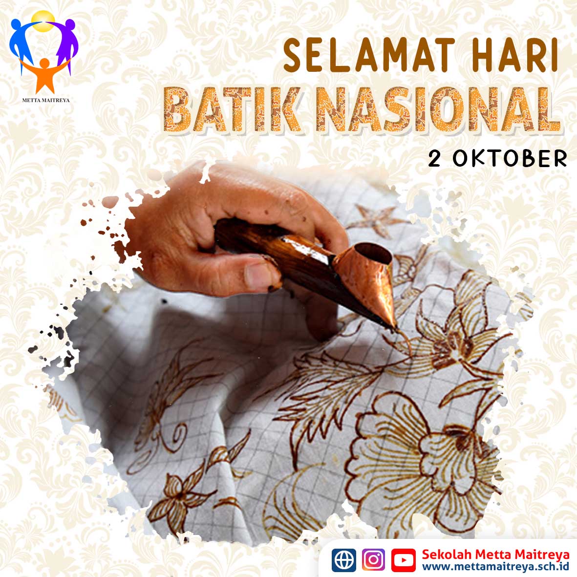 Selamat Hari Batik Nasional | SEKOLAH METTA MAITREYA