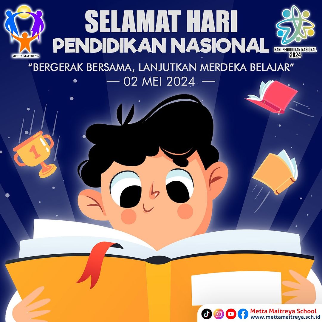 Selamat Hari Pendidikan Nasional 2024 | SEKOLAH METTA MAITREYA