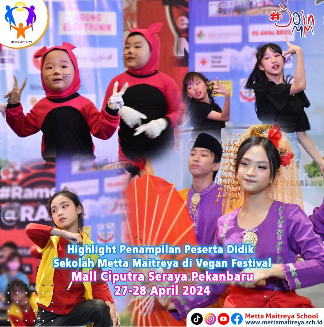 Highlight Penampilan Peserta Didik Sekolah Metta Maitreya di Vegan Festival 2024 di Mall Ciputra Seraya Pekanbaru